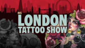 Anteprima del Big London Tattoo Show 2022